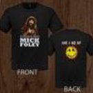 Mick Folley Cactus Jack mankind T-shirt S M L XL 2XL wrestling hardcore5