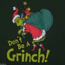 Grinch T-shirt Forest Green Size Med Don't be a Grinch Dr Seuss Christmas Grinch T-shirt Forest Green Size Med Don't be a Grinch Dr Seuss Christmas