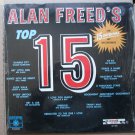 Alan Freed's Top 15   Original Hits  Various  Artists       Roulette R-42042 **SEALED**