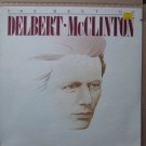 *Delbert McClinton*	The Best Of Delbert McClinton   MCA Records  1980  **Sealed**