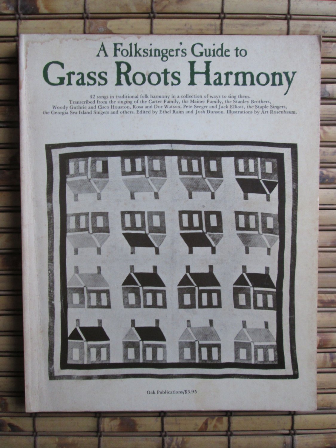 A Folksinger's Guide to Grass Roots Harmony - Ethel Raim and Josh Dunson â¦ Oak Publications 1968