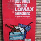 best songs from the LOMAX collections for pickers and singers by Alan Lomax TRO Ludow Music 1966