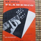 El Arte Flamenco by Jack Buckingham Spanish Music Center 1957
