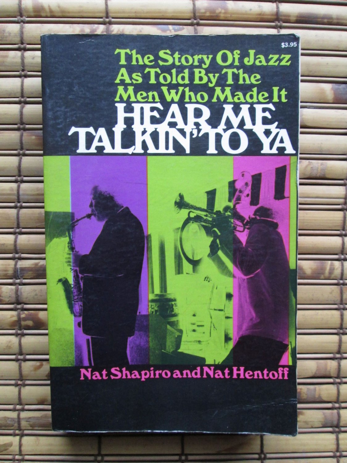 Hear Me Talkin' to Ya by Nat Shapiro & Nat Hentoff  Dover Publications 1966