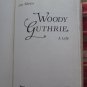 Woody Guthrie: A Life by Joe Klein &acirc;�&curren; Knopf 1980 First Edition