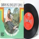 MALAY  70s DIVA Ervinna & The Favourites Siapa Ku Belum Tahu   7" PS EP 45 RPM