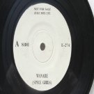 SPICE GIRLS Wanabe  MALAYSIA Jukebox Promo WHITE LABEL 7 " 45 RPM