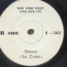 Rare THE CORRS Dreams MALAYSIA Jukebox Promo WHITE LABEL 7 " 45 RPM