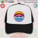 SOMETHING IN THE WATER FESTIVAL Hats Caps