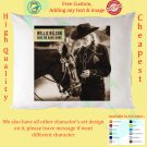 1 WILLIE NELSON RIDE ME BACK HOME Pillow Cases