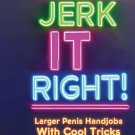 Jerk It Right! Paperback by Jane Greatall