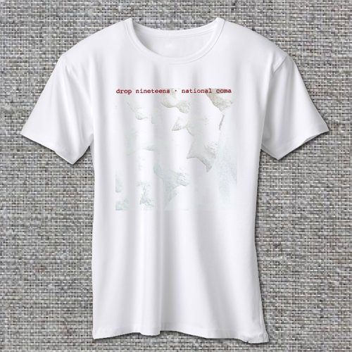 drop nineteens national coma Alternative/Indie Paula Kelley T-shirt S M L XL 2XL