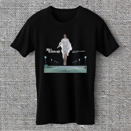 kill hannah until there's nothing left Alternative CexCells T-shirt S M L XL 2XL