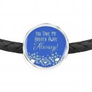 You Take My Breathe Away Always Handmade Stainless Steel Real Leather Circle Cha