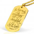 God Has Made Everything Beautiful Ecclesiastes 3:11 Bible Verse Necklace 18k Gol