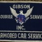 Gibson Courier Service Inc. - Armored Car Service - embroidered Iron on patch