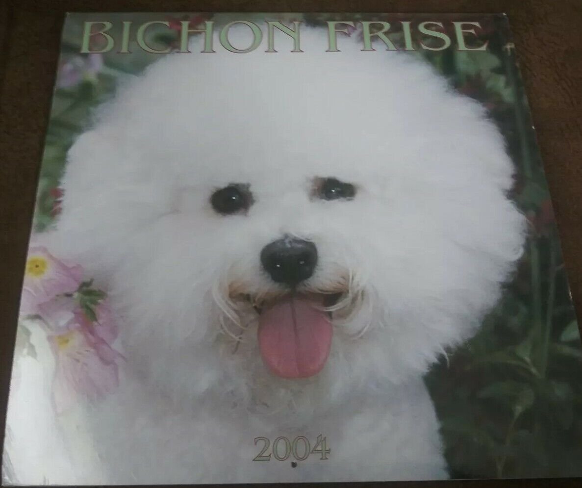 Bichon Frise - 2004 Calendar NEW
