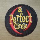 A Perfect Circle embroidered Iron on patch