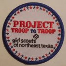 Project Troop to Troop - Girl Scouts of Northeast Texas - GSA patch