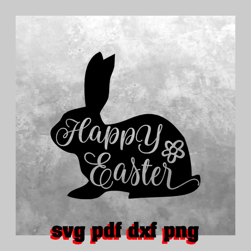 Happy Easter Svg Pdf Dxf Png File #6