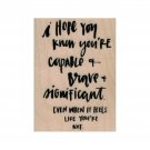 NEW I Hope You Know RUBBER STAMP, Inspirational Stamp, Motivational Stamp, Words