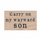 Mounted Rubber Stamp, Carry On My Wayward Son, Supernatural, Kansas, Rock Music