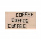 NEW Coffee Coffee Coffee RUBBER STAMP, Coffee Stamp, Java Stamp, Coffee Lovers