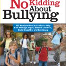 No Kidding About Bullying