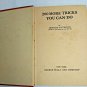 200 Tricks You Can Do/200 More Tricks Howard Thurston 1st Editions 1926 1927