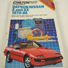 Chiltons Repair Manual Datsun/Nissan Z & ZX 1970-88