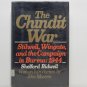 The Chindit War by Shelford Bidwell Hard Cover