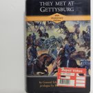 They Met at Gettysburg by Edward J. Stackpole Hard Cover