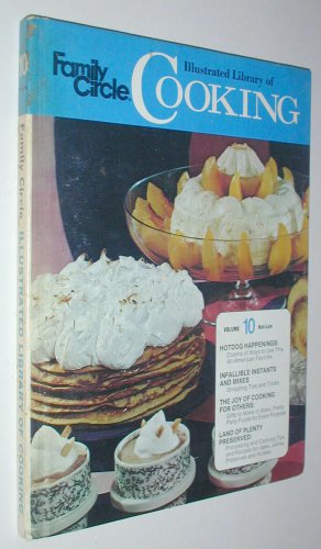 Vintage Family Circle Illustrated Library of Cooking 1972 Volume 10