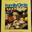 Family Circle Cookbook (1989, hardcover) by the Editors of Family Circle 1st Ed
