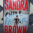 Chill Factor by Sandra Brown Hard Cover DJ