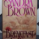 Breakfast In Bed by Sandra Brown