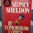 If Tomorrow Comes by Sidney Sheldon