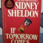 If Tomorrow Comes by Sidney Sheldon
