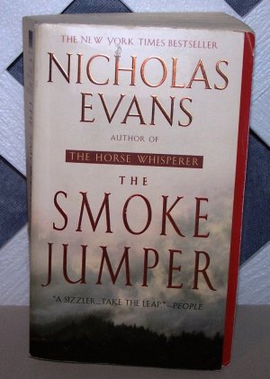 The Smoke Jumper by Nicholas Evans FREE Shipping to US