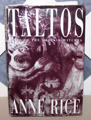 TALTOS Mayfair Witches ANNE RICE HC/DJ