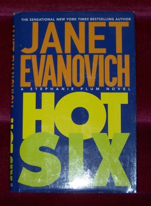 Hot Six by Janet Evanovich HB/DJ