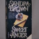 Sweet Anger by Sandra Brown FREE Shipping to US