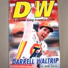 DW Darrell Waltrip A Lifetime of Going In Circles HB/DJ