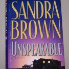 Unspeakable by Sandra Brown HB/DJ