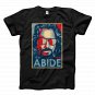 Big Lebowski Abide, Hope Style The Dude T-Shirt