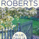 Nora Roberts The Garden Trilogy Fiction Books Series, Set of 3