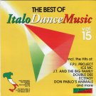 The Best Of Italo Dance Music Vol. 15 - 2 CD