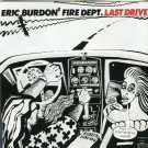 Eric Burdon's Fire Dept. ‎- Last Drive - CD
