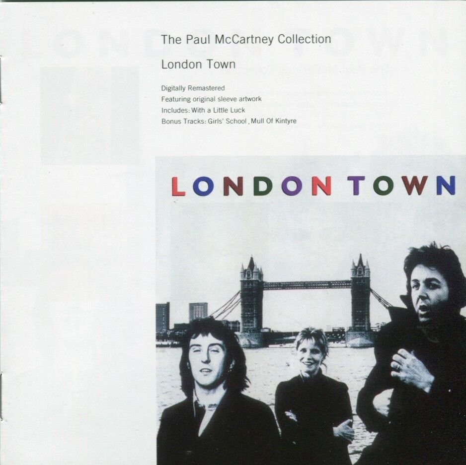 Mccartney london. Paul MCCARTNEY Wings London Town 1978. 1978 - London Town. Paul MCCARTNEY 1978. London Town Paul MCCARTNEY альбом.