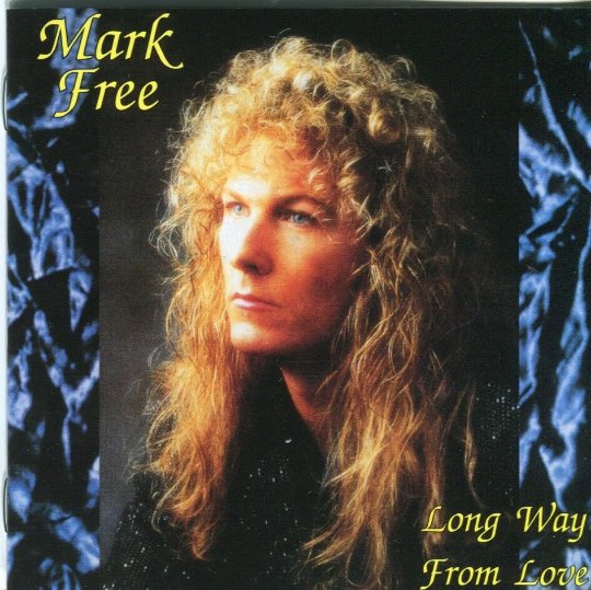 Mark Free &acirc;��- Long Way From Love - CD (+6 Bonus)